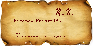 Mircsov Krisztián névjegykártya