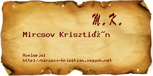Mircsov Krisztián névjegykártya